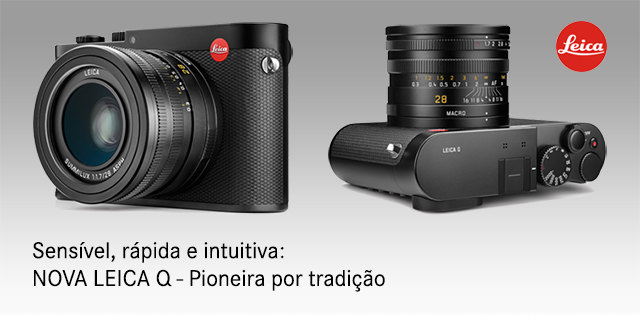 Nova Leica Q - Pioneira por tradição