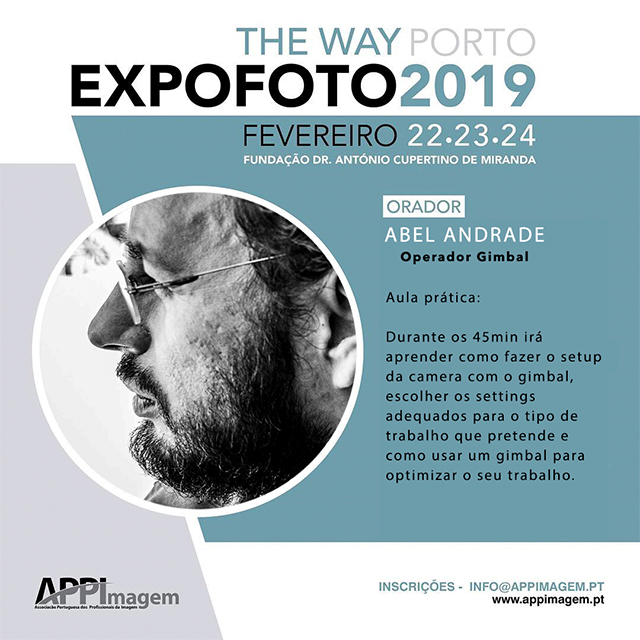Expofoto 2019 - Porto - Orador Abel Andrade - Operador Gimbal